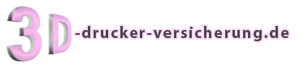 3D-Drucker Versicherung